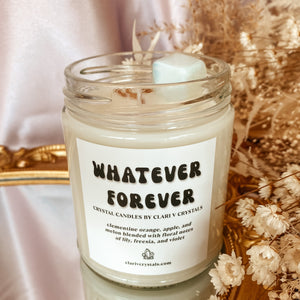 Whatever Forever Crystal Candle